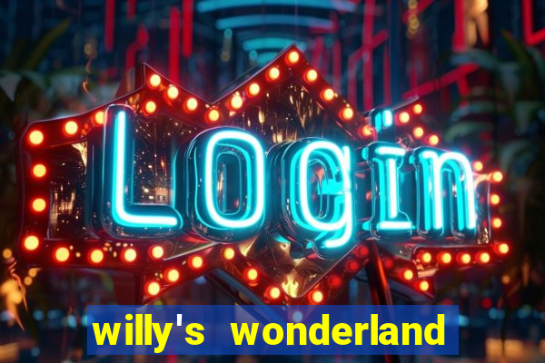 willy's wonderland download filme dublado